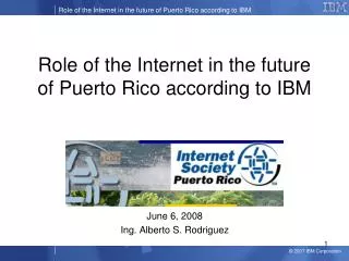 Role of the Internet in the future of Puerto Rico according to IBM