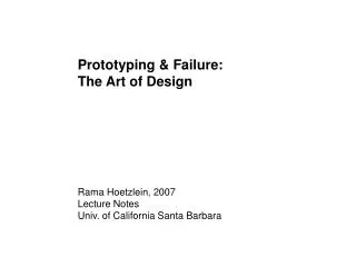 Prototyping &amp; Failure: The Art of Design