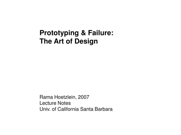 prototyping failure the art of design