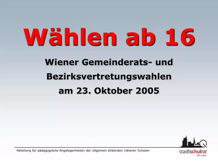 w hlen ab 16 wiener gemeinderats und bezirksvertretungswahlen am 23 oktober 2005