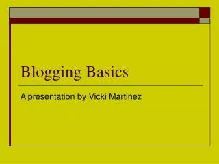 Blogging Basics