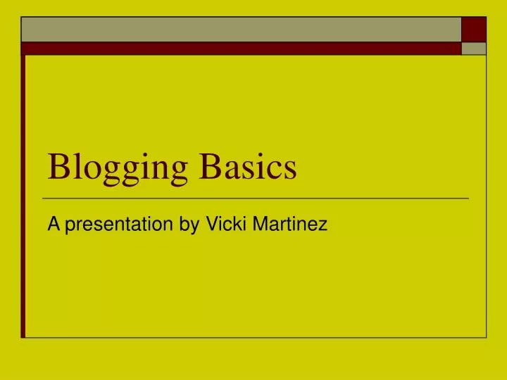 blogging basics