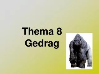 thema 8 gedrag