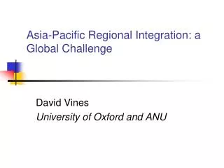 Asia-Pacific Regional Integration: a Global Challenge