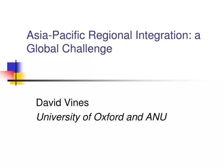 asia pacific regional integration a global challenge