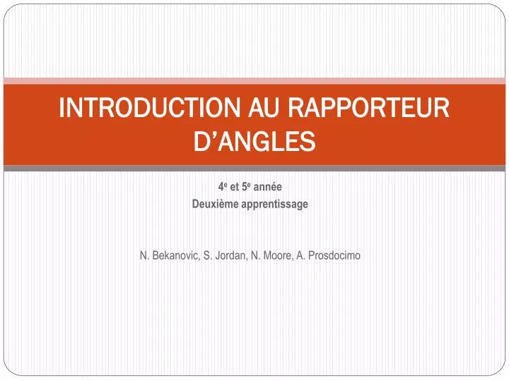 introduction au rapporteur d angles