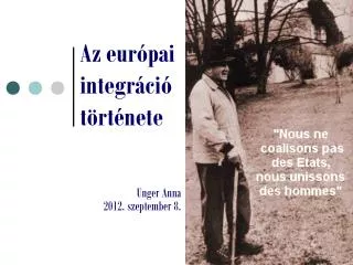 az eur pai integr ci t rt nete