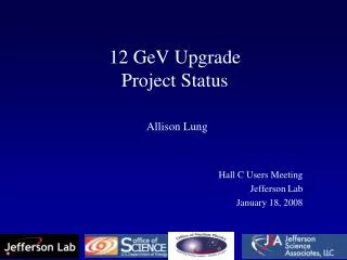 12 GeV Upgrade Project Status