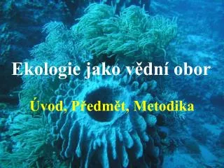 ekologie jako v dn obor