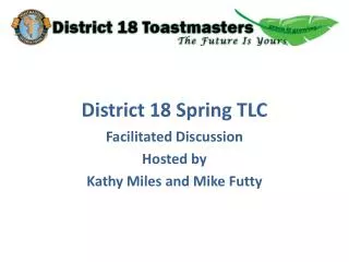 District 18 Spring TLC