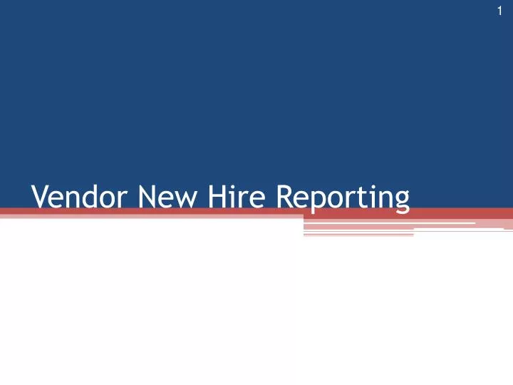 vendor new hire reporting