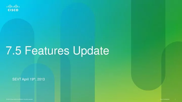 7 5 features update
