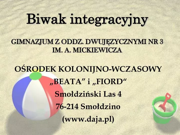 biwak integracyjny gimnazjum z oddz dwuj zycznymi nr 3 im a mickiewicza