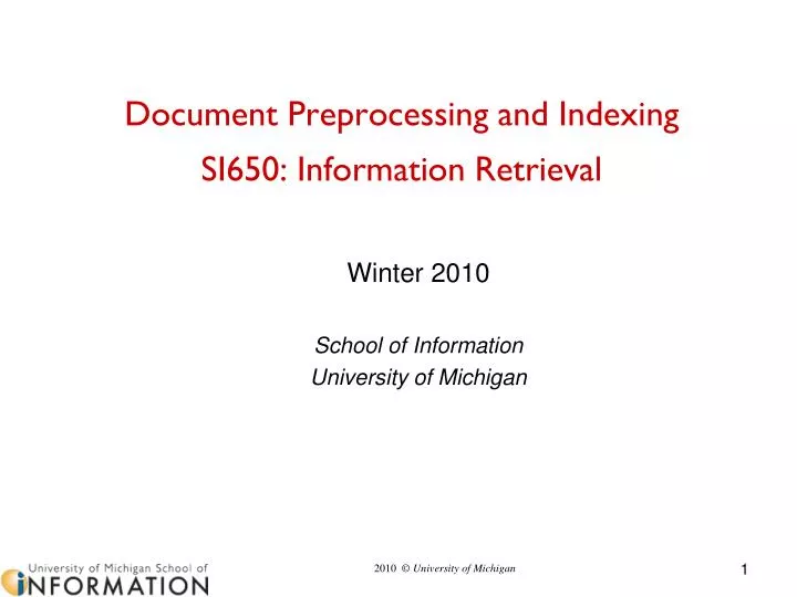 document preprocessing and indexing si650 information retrieval