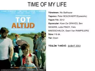 time of my life