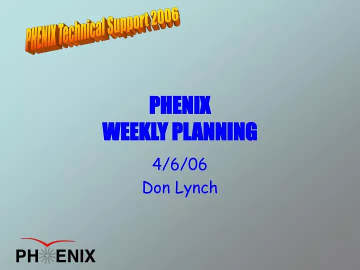 phenix weekly planning