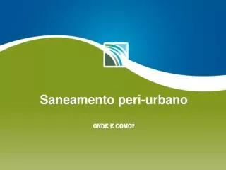 saneamento peri urbano onde e como