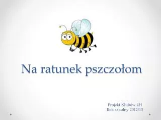 na ratunek pszczo om