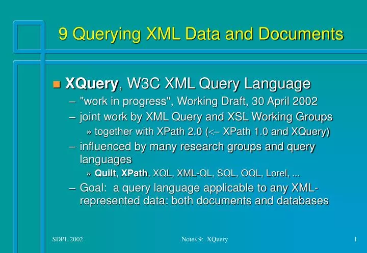 9 querying xml data and documents