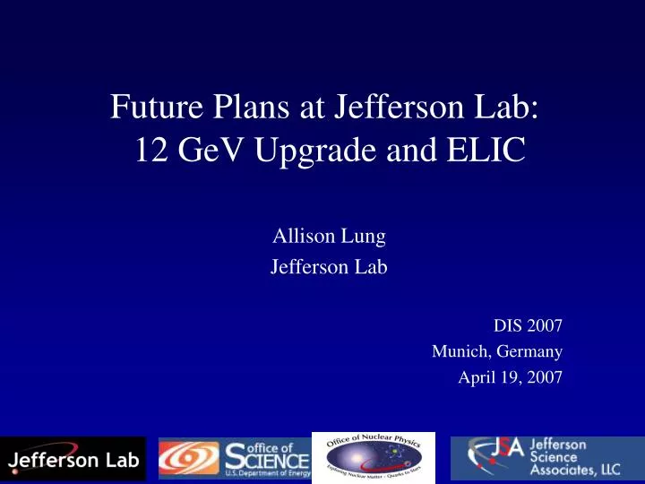 future plans at jefferson lab 12 gev upgrade and elic