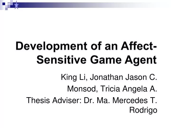 development of an affect sensitive game agent