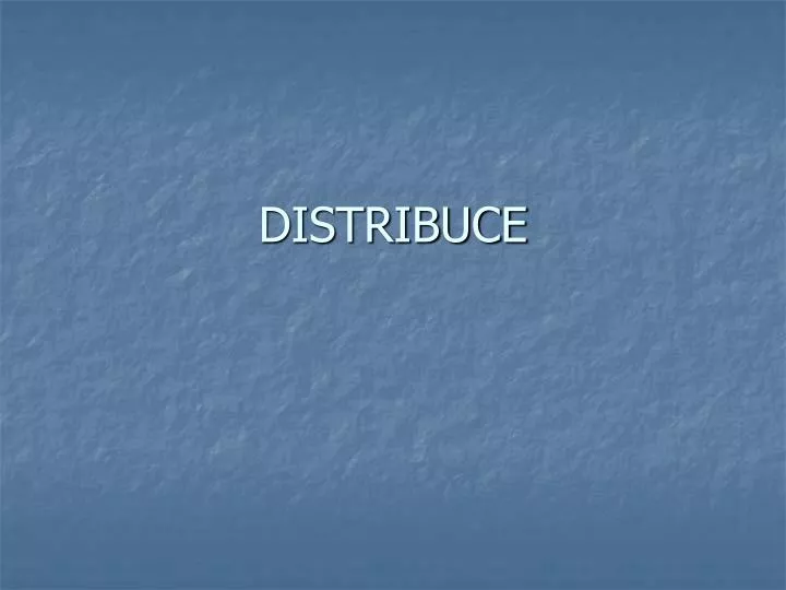 distribuce
