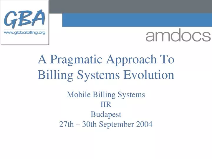 a pragmatic approach to billing systems evolution