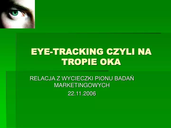 eye tracking czyli na tropie oka
