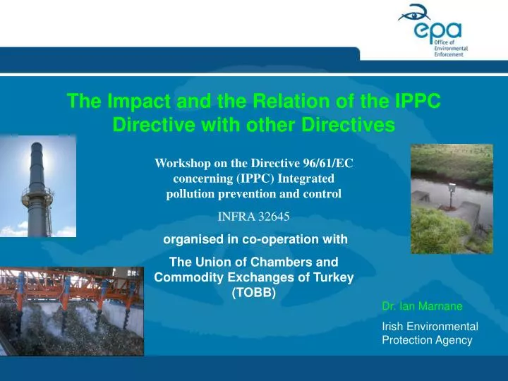 the impact and the relation of the ippc directive with other directives