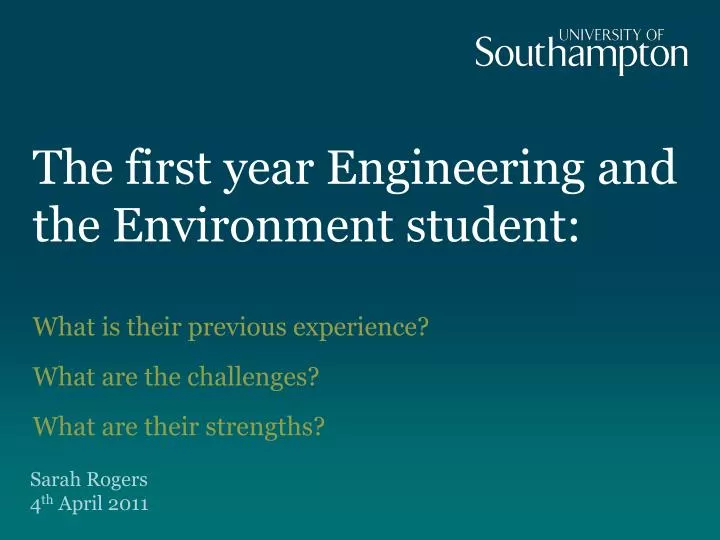 the first year engineering and the environment student