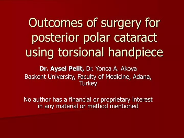 outcomes of surgery for posterior polar cataract using torsional handpiece
