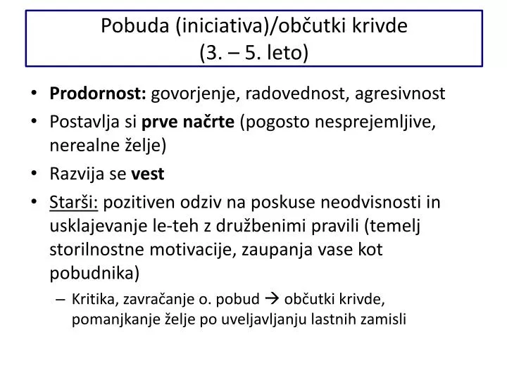 pobuda iniciativa ob utki krivde 3 5 leto