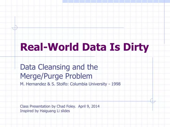 real world data is dirty
