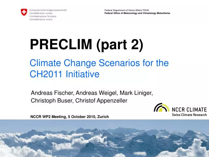climate change scenarios for the ch2011 initiative