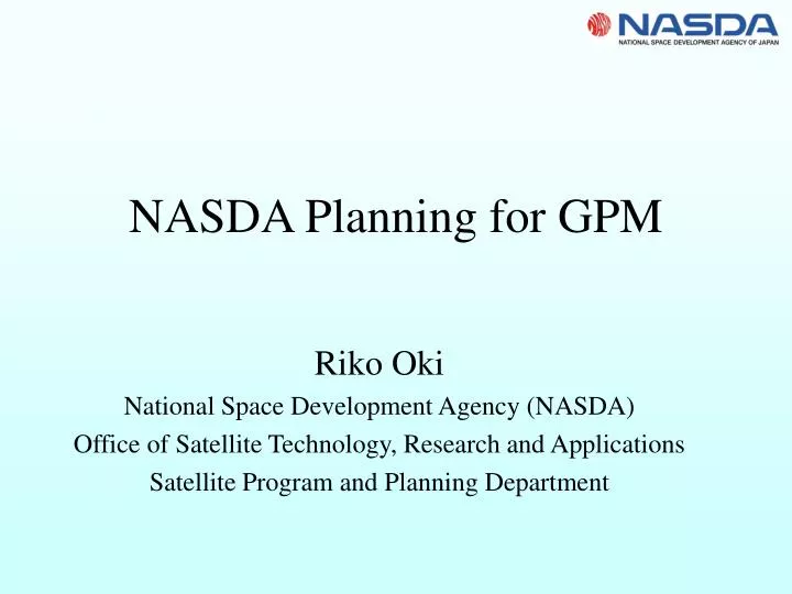 nasda planning for gpm