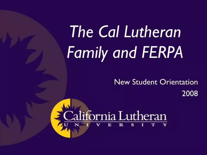the cal lutheran family and ferpa