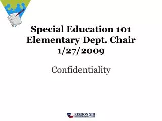 Special Education 101 Elementary Dept. Chair 1/27/2009