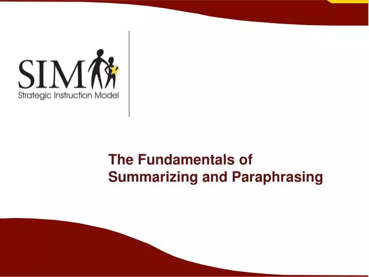 the fundamentals of summarizing and paraphrasing