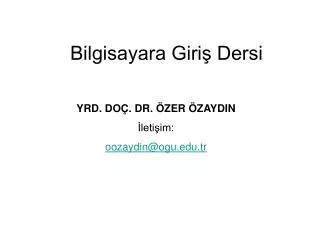 bilgisayara giri dersi