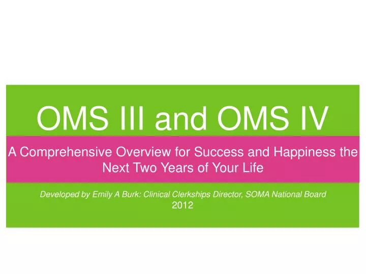 oms iii and oms iv