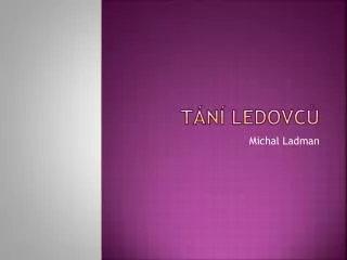 t n ledovc