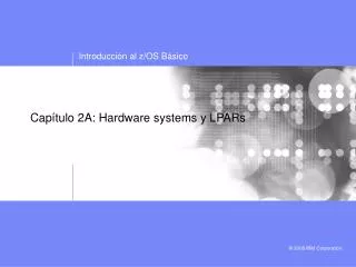 cap tulo 2a hardware systems y lpars
