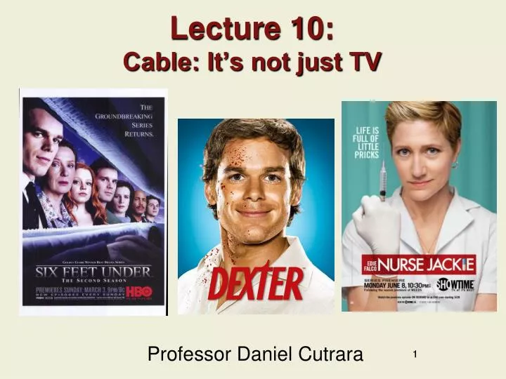 lecture 10 cable it s not just tv