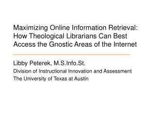 Libby Peterek, M.S.Info.St. Division of Instructional Innovation and Assessment