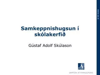samkeppnishugsun sk lakerfi