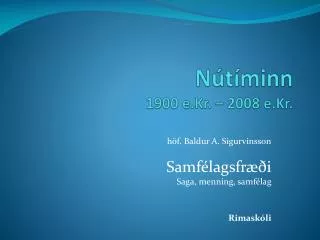 n t minn 1900 e kr 2008 e kr