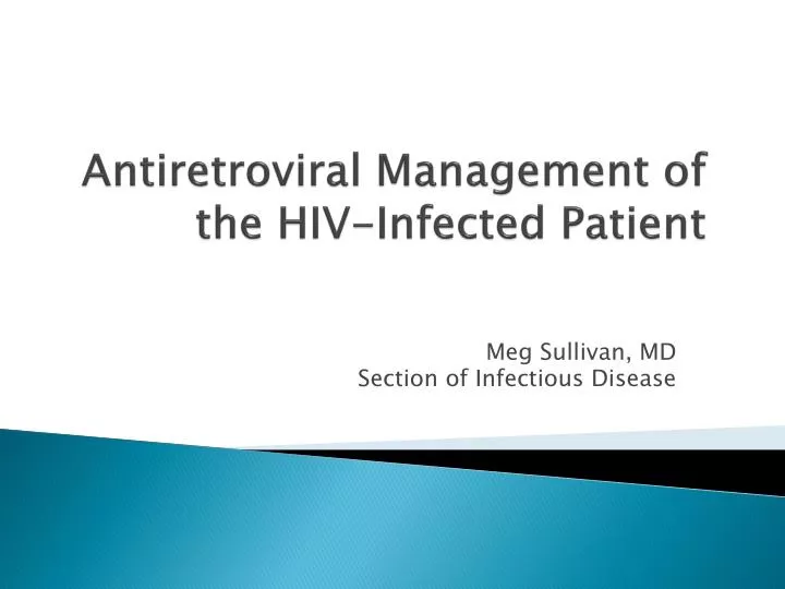 antiretroviral management of the hiv infected patient