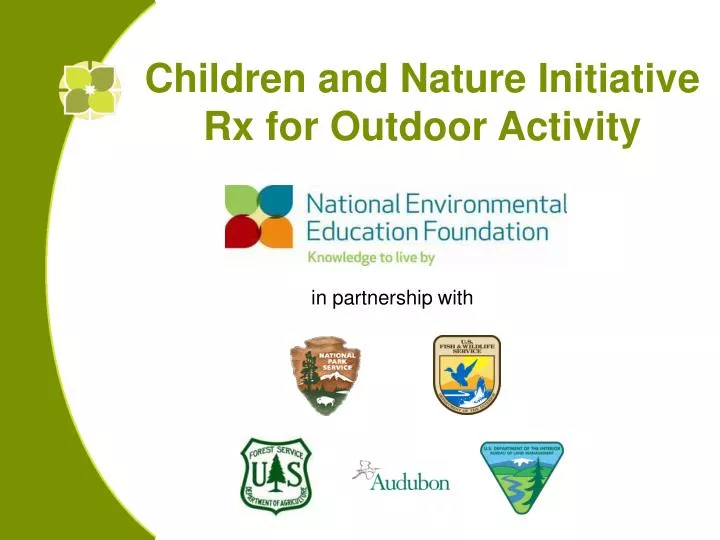 children and nature initiative rx for outdoor activity