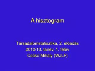 a hisztogram