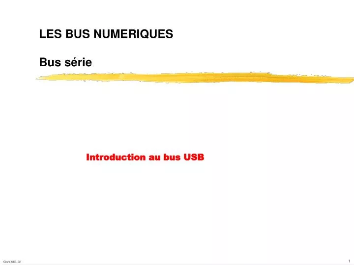 les bus numeriques bus s rie